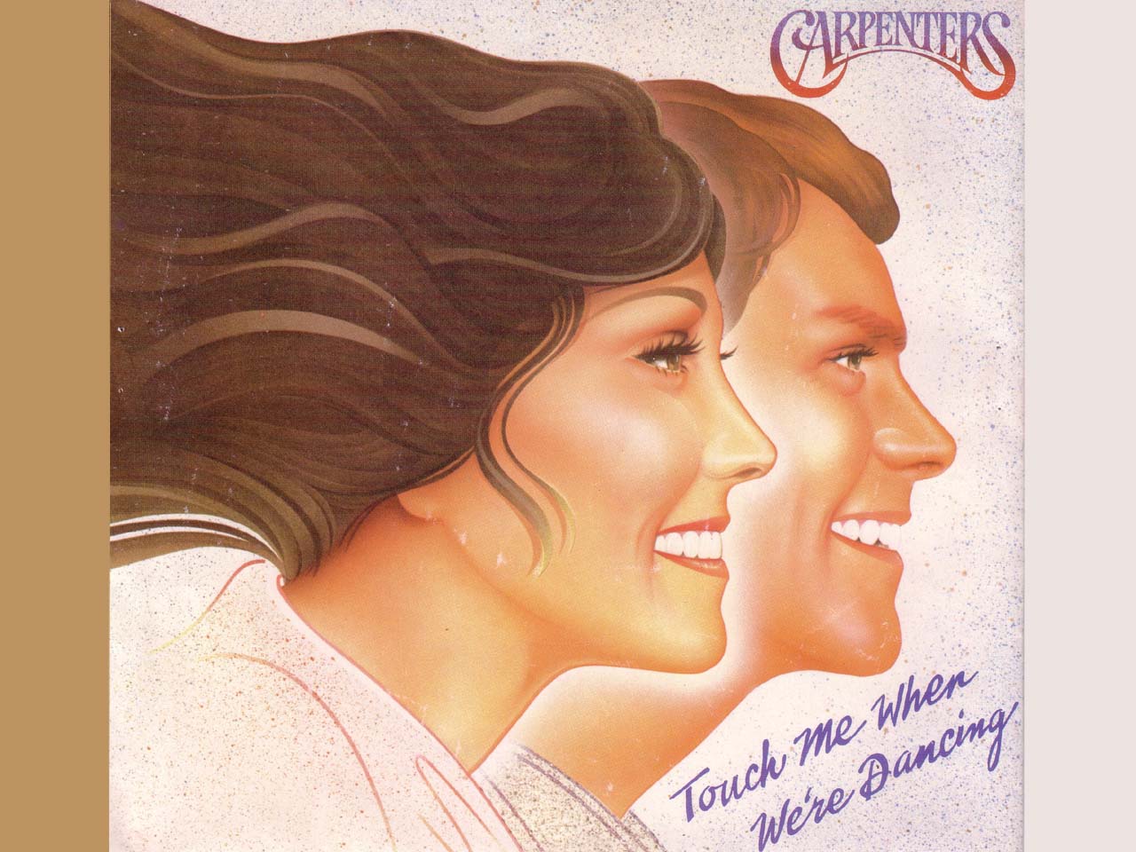 Carpenters - Touch Me When We're Dancing