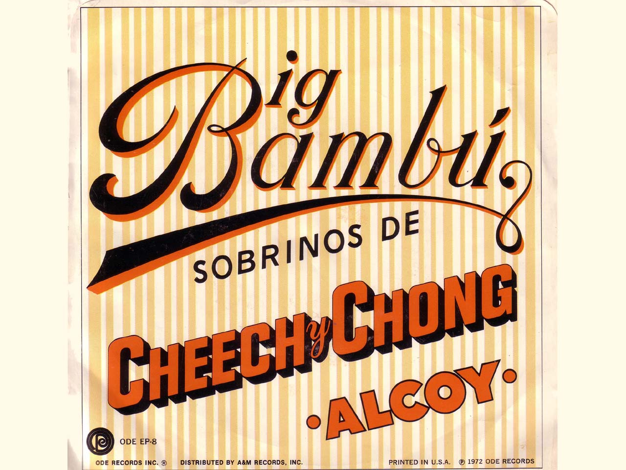 Cheech & Chong - Big-Bambu