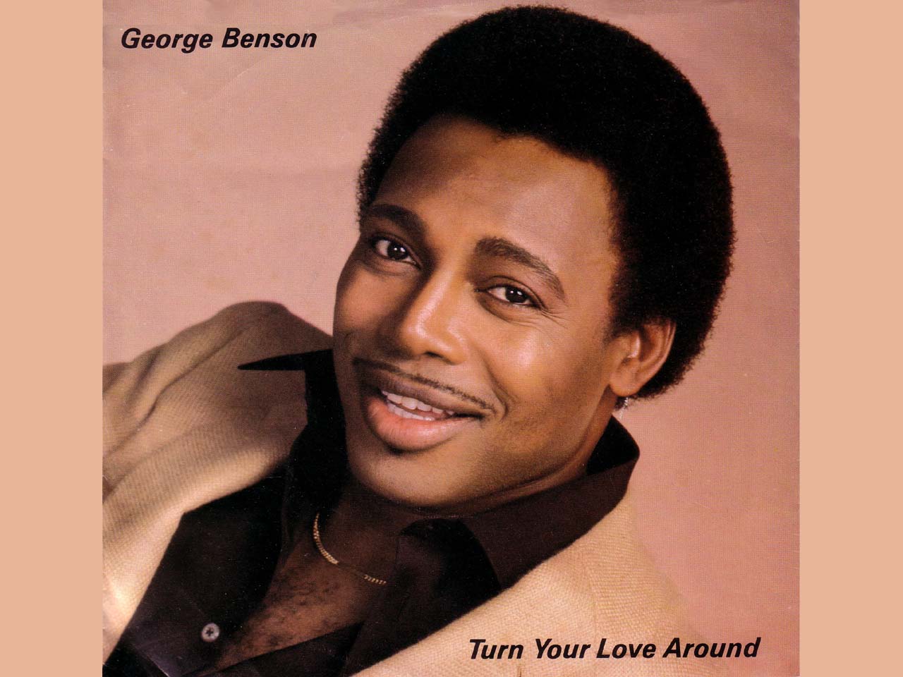 George Benson - Turn Your Love Around
