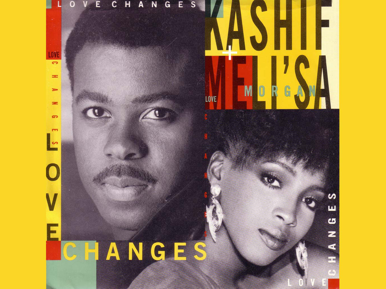 Kashif + Meli-Sa Morgan - Love Changes