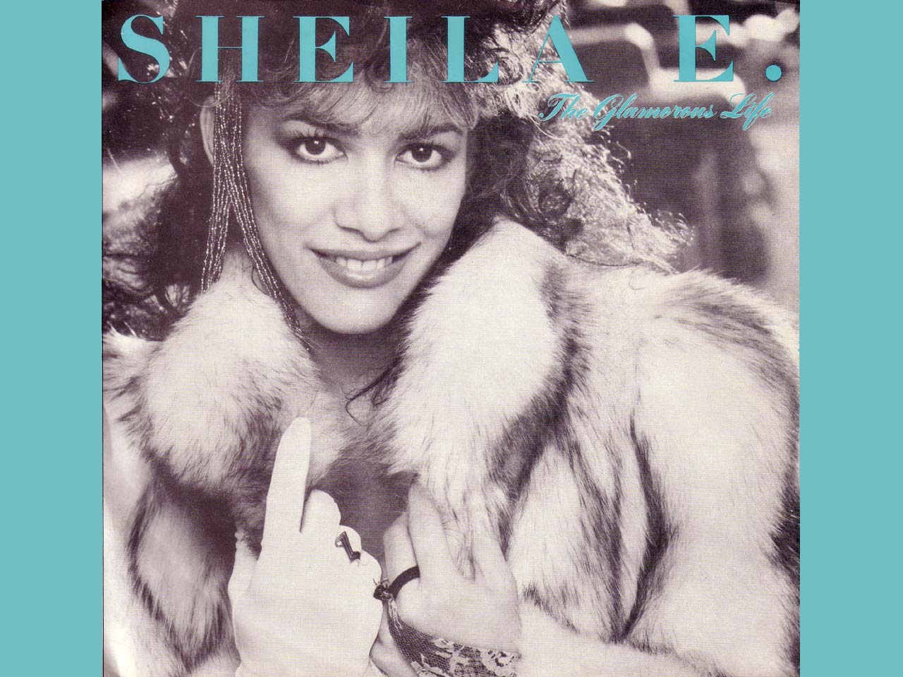 Sheila E. - The Glamorous Life